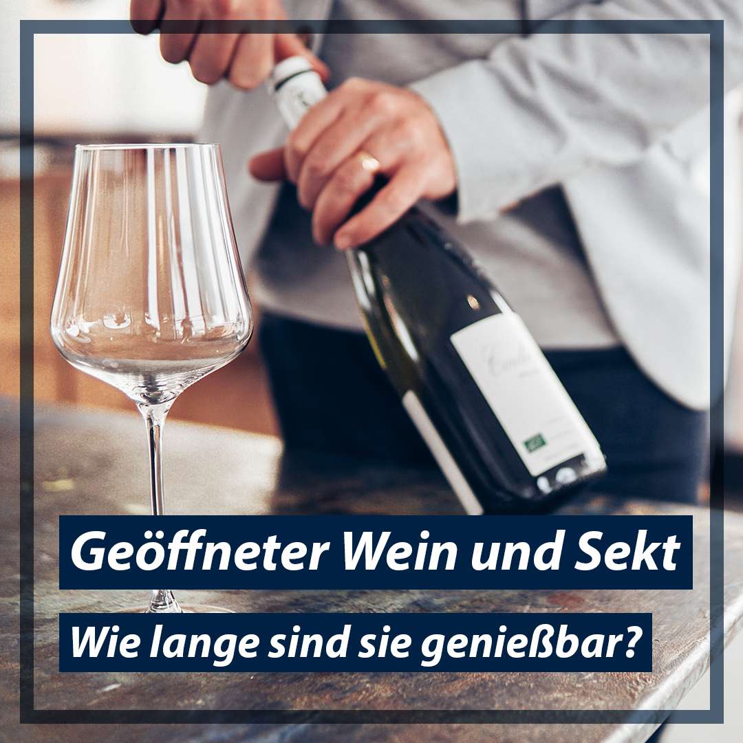 Wie Lange Ist Sekt Haltbar Ungeöffnet Wie lange ist Wein und Sekt nach dem Öffnen haltbar? Wie lagert man